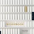 Read Package Design Workbook: The Art and Science of Successful Packaging, written by Steven DuPuis; John Silva