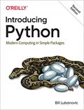 Read Introducing Python: Modern Computing in Simple Packages, written by Bill Lubanovic