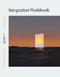 Read Integration Workbook: Planting Seeds for Growth and Change, written by Psychedelics Today; Kyle Buller; Joe Moore