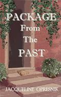 Read Package From The Past: A Genealogical Trail Leads to a Mystery, Romance and a Fortune., written by Jacqueline Opresnik