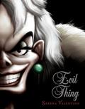 Read Evil Thing-Villains, Book 7, written by Serena Valentino