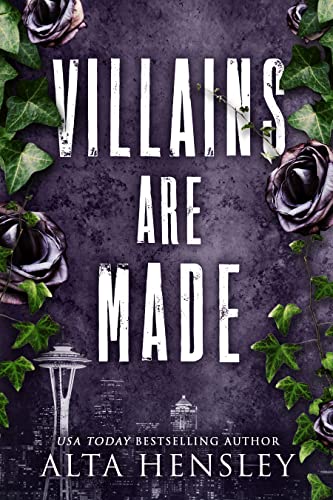 Read Villains Are Made: A Dark Enemies to Lovers Romance (Gods Among Men Book 1), written by Alta Hensley