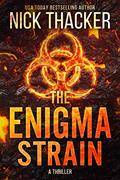Read The Enigma Strain: A Fast-Paced Action Thriller (Harvey Bennett Thrillers Book 1), written by Nick Thacker Read The Enigma Strain: A Fast-Paced Action Thriller (Harvey Bennett Thrillers Book 1), written by Nick Thacker