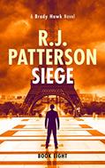 Read Siege (A Brady Hawk Novel Book 8), written by R.J. Patterson