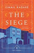 Read The Siege (Canons), written by Ismail Kadare