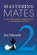 Read Mastering Mates 2: 1,111 Two-move, Three-move & Four-move Mates, written by Jon Edwards