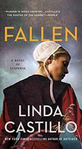 Read Fallen: A Novel of Suspense (Kate Burkholder Book 13), written by Linda Castillo