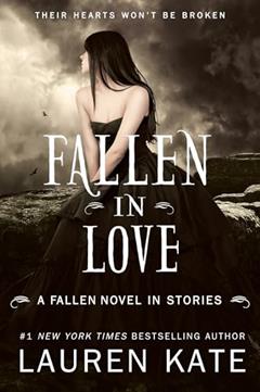 Fallen in Love, written by Lauren Kate