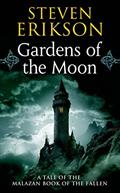 Read Gardens of the Moon: Book One of The Malazan Book of the Fallen, written by Steven Erikson Read Gardens of the Moon: Book One of The Malazan Book of the Fallen, written by Steven Erikson