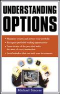 Read Understanding Options, written by Michael Sincere
