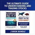 Read The Ultimate Guide to Understanding and Trading Stocks: Two-Book Bundle, written by Michael Sincere