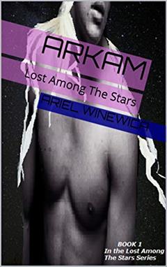 Arkam: Lost Among The Stars, written by Ariel Winewica