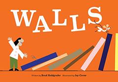 Walls, written by Brad Holdgrafer