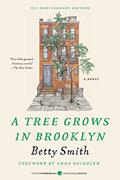 Read A Tree Grows in Brooklyn (Perennial Classics), written by Betty Smith