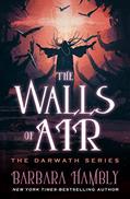 Read The Walls of Air (The Darwath Series), written by Barbara Hambly Read The Walls of Air (The Darwath Series), written by Barbara Hambly
