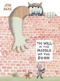 Read The Wall in the Middle of the Book, written by Jon Agee