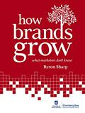 Read How Brands Grow: What Marketers Don't Know, written by Byron Sharp