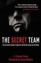 Read The Secret Team: The CIA and Its Allies in Control of the United States and the World 2nd (second) edition, written by L. Fletcher Prouty
