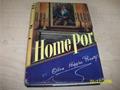 Read Home Port, written by Olive Higgins Prouty