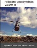 Read Helicopter Aerodynamics Volume III, written by Ray Prouty