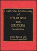 Read Historical Dictionary of Ethiopia and Eritrea, written by Chris Prouty