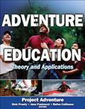 Read Adventure Education: Theory and Applications, written by Inc. Project Adventure Read Adventure Education: Theory and Applications, written by Inc. Project Adventure
