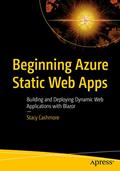 Read Beginning Azure Static Web Apps: Building and Deploying Dynamic Web Applications with Blazor, written by Stacy Cashmore