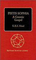 Read Pistis Sophia, written by Anonymous