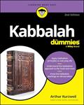 Read Kabbalah For Dummies, written by Arthur Kurzweil