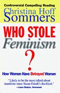 Read Who Stole Feminism?: How Women Have Betrayed Women, written by Christina Hoff Sommers