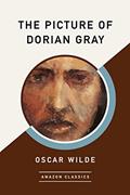 Read The Picture of Dorian Gray (AmazonClassics Edition), written by Oscar Wilde
