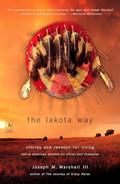 Read The Lakota Way: Stories and Lessons for Living (Compass), written by Joseph M. Marshall III