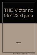 Read THE Victor no 957 23rd june, written by Anon