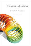Read Thinking in Systems: International Bestseller, written by Donella H. Meadows