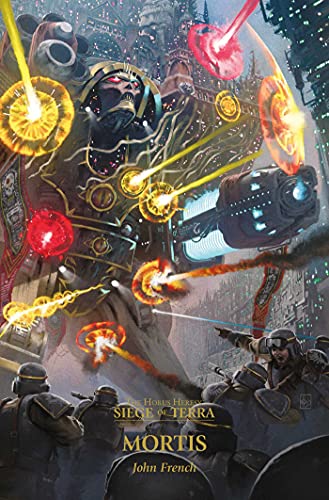 Read Mortis (5) (Horus Heresy: Siege of Terra, 5), written by John French