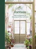 Read Terrain: Ideas and Inspiration for Decorating the Home and Garden, written by Greg Lehmkuhl Read Terrain: Ideas and Inspiration for Decorating the Home and Garden, written by Greg Lehmkuhl