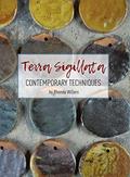 Read Terra Sigillata: Contemporary Techniques, written by Rhonda Willers