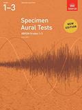 Read Specimen Aural Tests, Grades 1-3, written by DIVERS AUTEURS