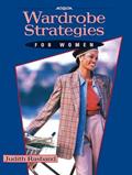 Read Wardrobe Strategies for Women, written by Judith Rasband