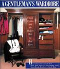 Read A Gentleman's Wardrobe, written by Paul Keers
