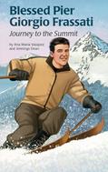 Read Blessed Pier Giorgio Frassati: Journey to the Summit (Encounter the Saints Series, 18), written by Ana Maria Vasquez; Jennings Dean