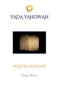 Read Written In Stone (YADA YAHOWAH SERIES), written by Craig Winn