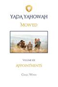Read MOW'ED: APPOINTMENTS (YADA YAHOWAH SERIES), written by CRAIG WINN