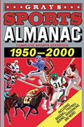 Read Grays Sports Almanac: Complete Sports Statistics, 1950-2000, written by Replica Books