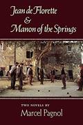 Read Jean de Florette & Manon of the Springs, written by Marcel Pagnol