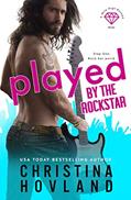 Read Played by the Rockstar (Mile High Rocked Book 1), written by Christina Hovland