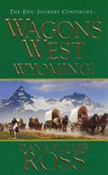 Read Wagons West: Wyoming!, written by Dana Fuller Ross