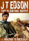 Read Wagons to Backsight (A Floating Outfit Western Book 11), written by J. T. Edson