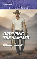 Read Dropping the Hammer (The Kavanaughs Book 1775), written by Joanna Wayne