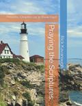 Read Praying the Scriptures:: Proverbs, Chapters 24-31 (Book Four), written by Dr. Rick Kavanaugh